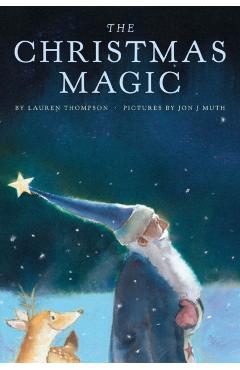 The Christmas Magic - Jon J. Muth