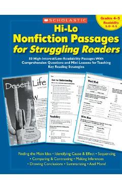 Hi-Lo Nonfiction Passages for Struggling Readers: Grades 4-5: 80 High-Interest/Low-Readability Passages with Comprehension Questions and Mini-Lessons - Maria Chang