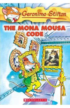 The Mona Mousa Code - Geronimo Stilton
