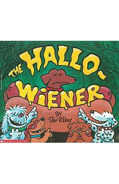 The Hallo-Wiener - Dav Pilkey