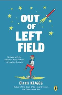 Out of Left Field - Ellen Klages