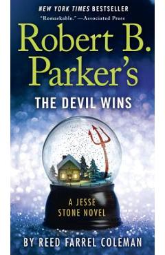 Robert B. Parker\'s the Devil Wins - Reed Farrel Coleman