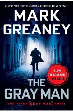 The Gray Man - Mark Greaney