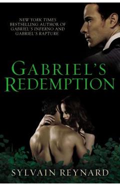 Gabriel\'s Redemption - Sylvain Reynard