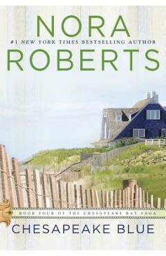 Chesapeake Blue - Nora Roberts