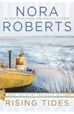 Rising Tides - Nora Roberts