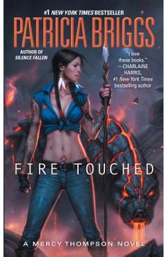 Fire Touched - Patricia Briggs