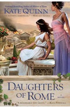 Daughters of Rome - Kate Quinn