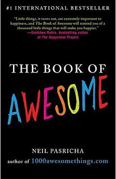 The Book of Awesome - Neil Pasricha