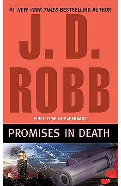 Promises in Death - J. D. Robb