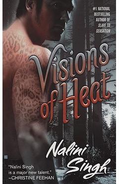 Visions of Heat - Nalini Singh