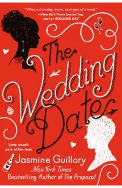 The Wedding Date - Jasmine Guillory