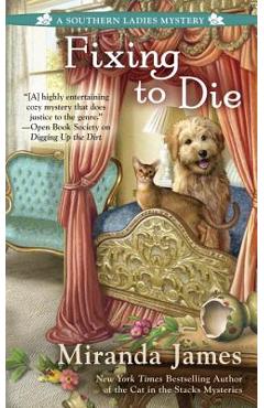 Fixing to Die - Miranda James