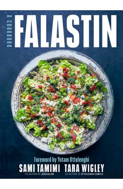 Falastin: A Cookbook - Sami Tamimi