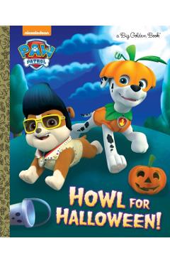 Howl for Halloween! (Paw Patrol)