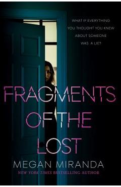 Fragments of the Lost - Megan Miranda