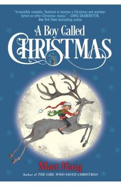 A Boy Called Christmas - Matt Haig