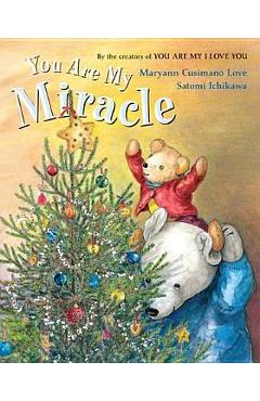 You Are My Miracle - Maryann Cusimano Love