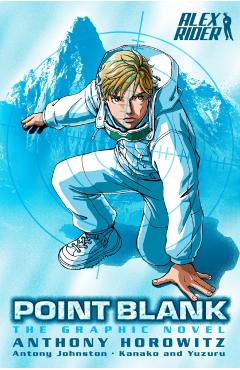Point Blank: The Graphic Novel - Anthony Horowitz