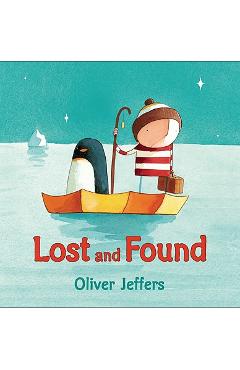 Lost and Found - Oliver Jeffers