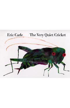 The Very Quiet Cricket Board Book - Eric Carle