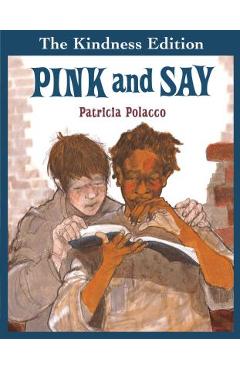 Pink and Say - Patricia Polacco