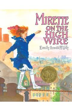 Mirette on the High Wire - Emily Arnold Mccully - Imagine 1