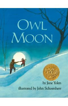 Owl Moon - Jane Yolen