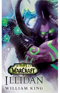 Illidan: World of Warcraft - William King
