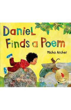 Daniel Finds a Poem - Micha Archer
