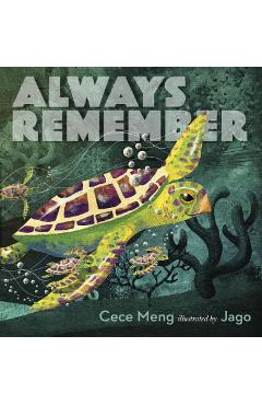 Always Remember - Cece Meng