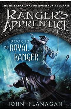 The Royal Ranger: A New Beginning - John Flanagan