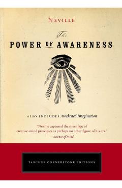 The Power of Awareness - Neville