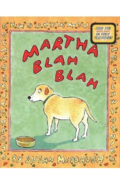 Martha Blah Blah - Susan Meddaugh
