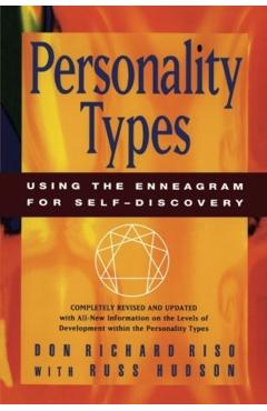 Personality Types: Using the Enneagram for Self-Discovery - Don Richard Riso