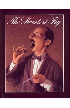The Sweetest Fig - Chris Van Allsburg