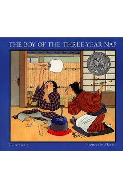 The Boy of the Three-Year Nap - Dianne Snyder