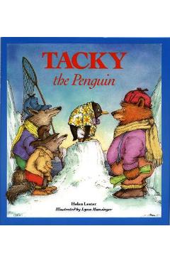 Tacky the Penguin - Helen Lester