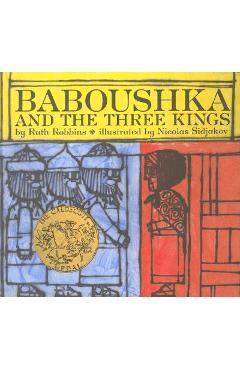 Baboushka and the Three Kings - Ruth Robbins