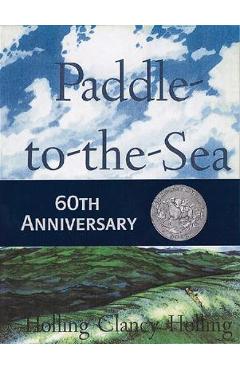 Paddle-To-The-Sea - Holling C. Holling