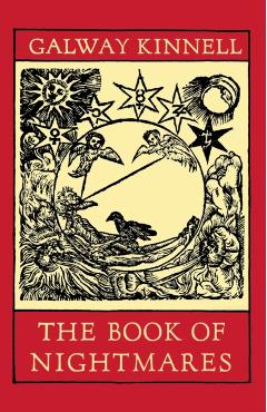 The Book of Nightmares - Galway Kinnell