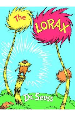The Lorax - Dr Seuss