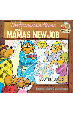 The berenstain bears and mama's new job - stan berenstain