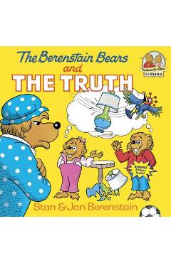 The berenstain bears and the truth - stan berenstain