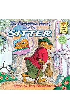 The Berenstain Bears and the Sitter - Stan Berenstain