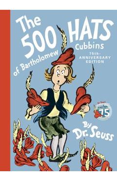 The 500 Hats of Bartholomew Cubbins - Dr Seuss