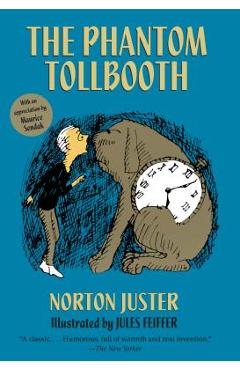 The Phantom Tollbooth - Norton Juster