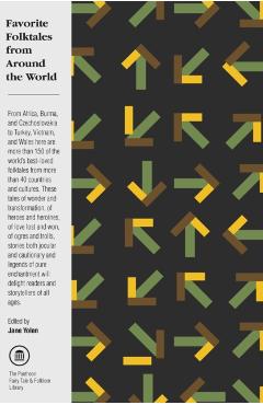 Favorite Folktales from Around the World - Jane Yolen