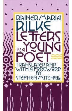 Letters to a Young Poet - Rainer Maria Rilke