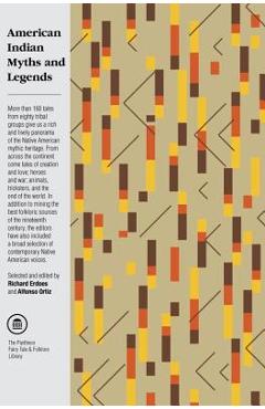 American Indian Myths and Legends - Richard Erdoes